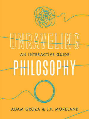 cover image of Unraveling Philosophy